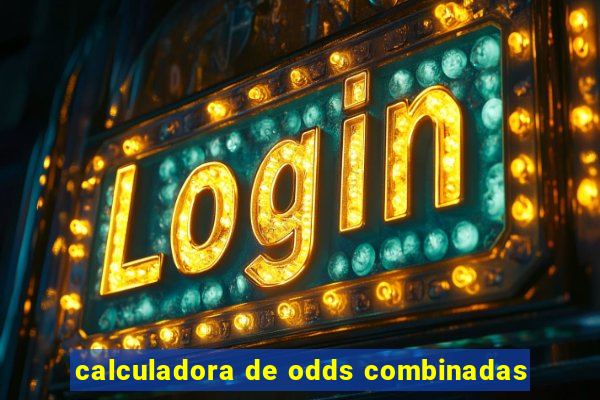 calculadora de odds combinadas